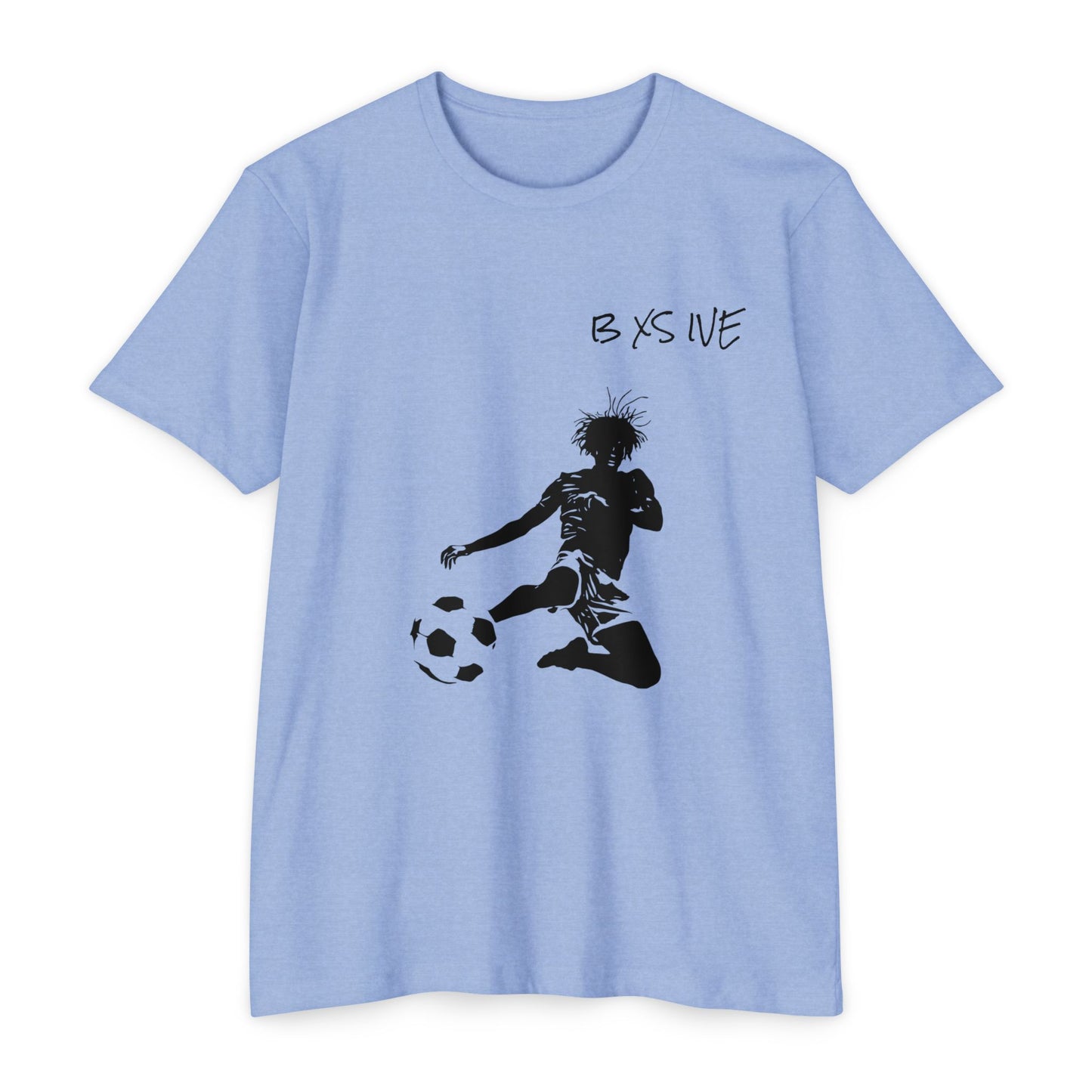 Be Excessive Soccer T-Shirt - Unisex CVC Jersey