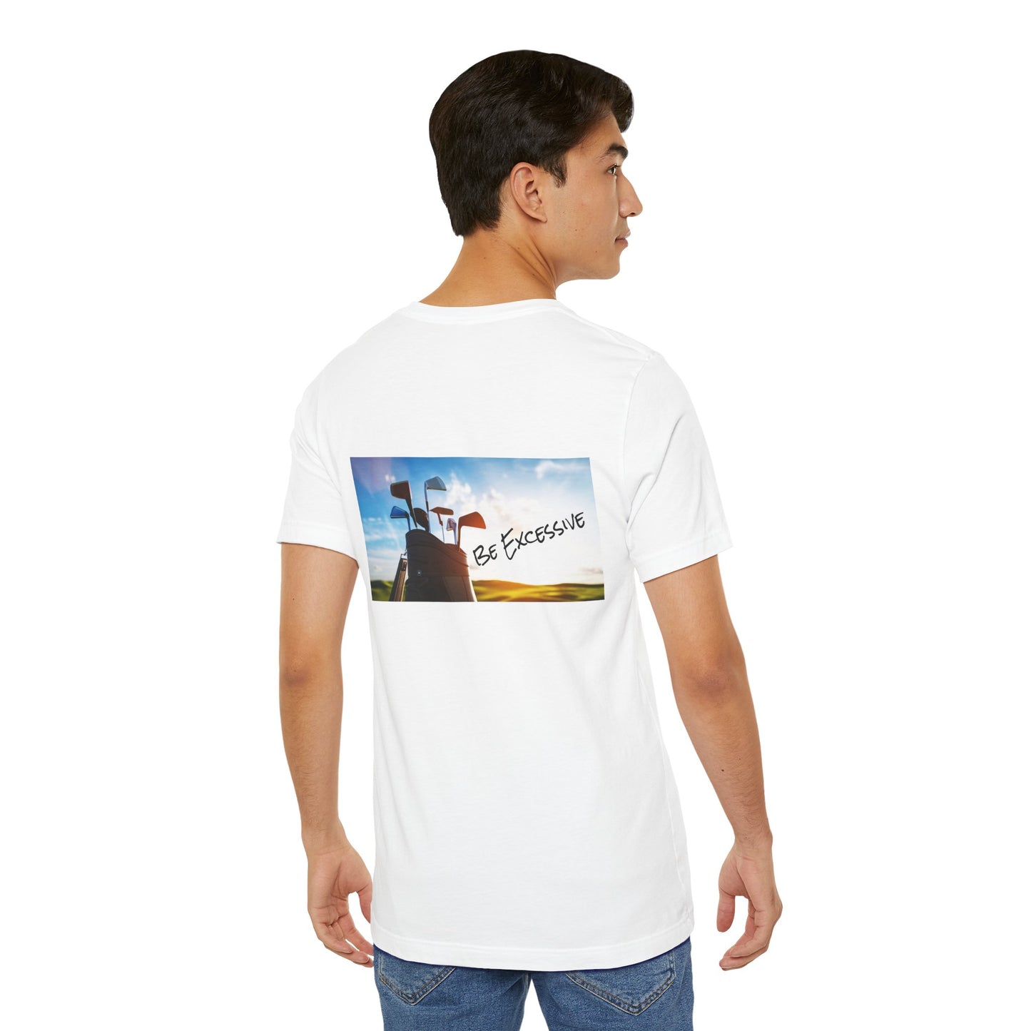 Unisex Be Excessive Golf Graphic Tee - Casual Style for Every Adventure