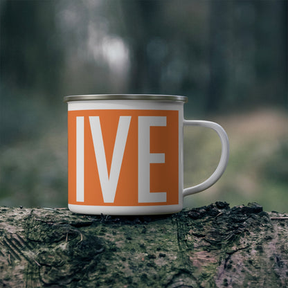 Motivational Enamel Camping Mug - "Be Excessive"
