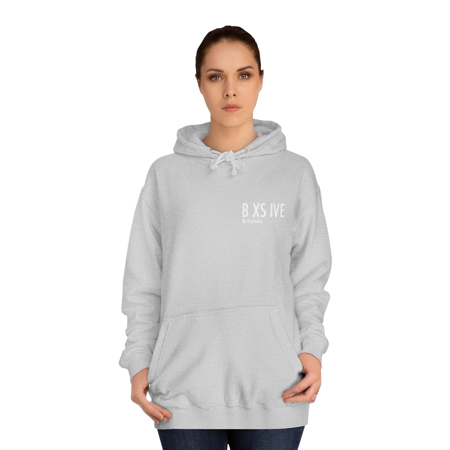 7 Colors: Unisex College Hoodie - Be Exclusive Motivational Sweatshirt