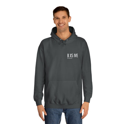 7 Colors: Unisex College Hoodie - Be Exclusive Motivational Sweatshirt