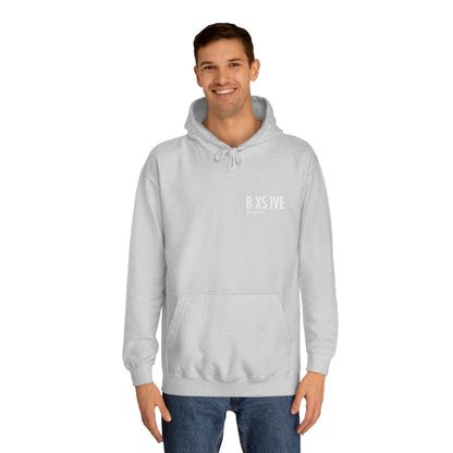 7 Colors: Unisex College Hoodie - Be Exclusive Motivational Sweatshirt