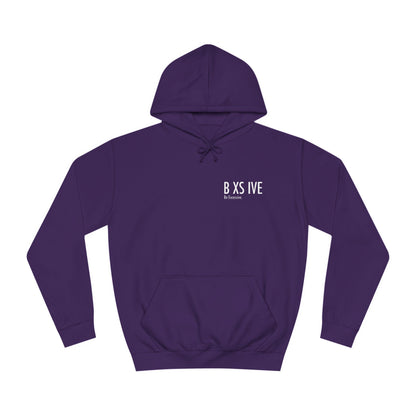 7 Colors: Unisex College Hoodie - Be Exclusive Motivational Sweatshirt