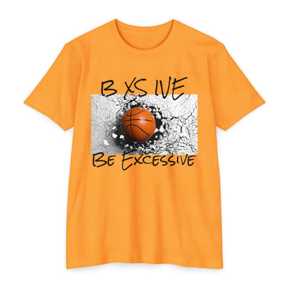 Unisex Basketball Graphic T-Shirt - 'BXSIVE Be Excessive'